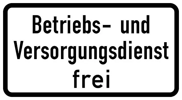 Verkehrszeichen Zusatzschild StVO - Betriebs- und Versorgungsdienst frei