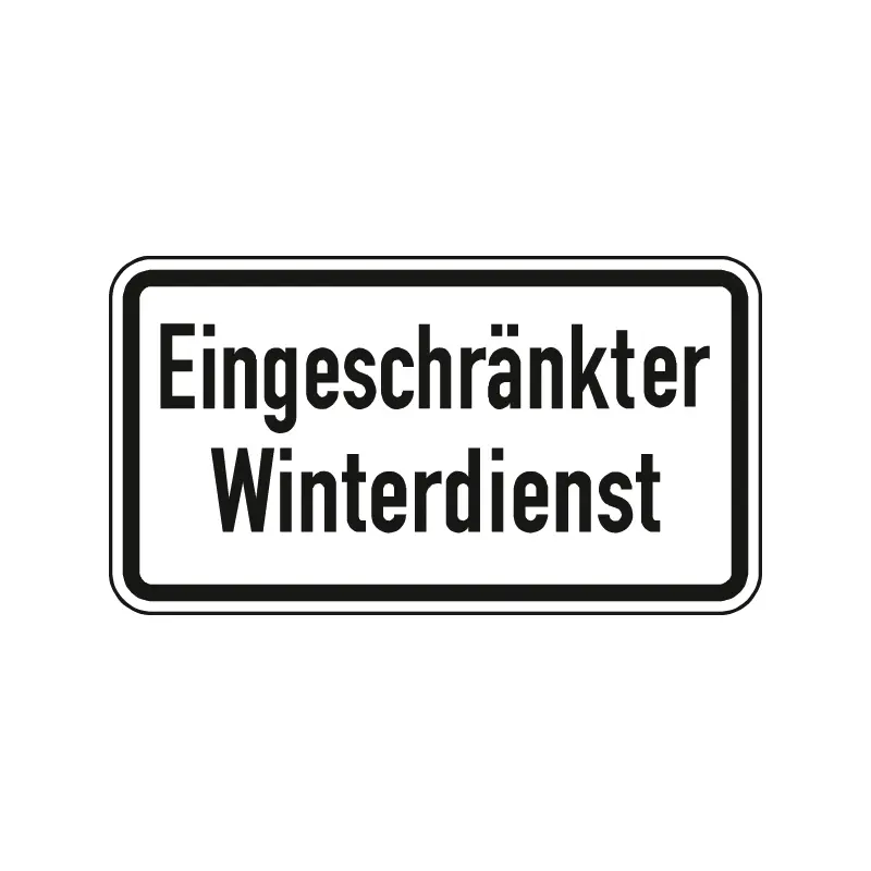 Verkehrszeichen Zusatzschild StVO - Eingeschränkter Winterdienst