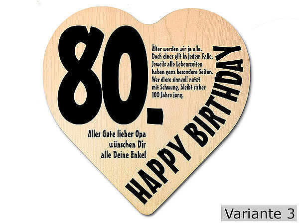 Holzschild 18x18x1 cm mit Ihrem Text zum 80 Geburtstag S4599 Herz.