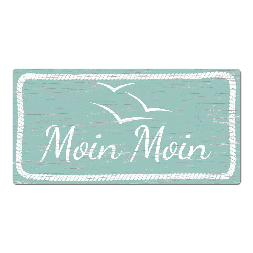 Schild Moin Moin 200x100 mm - oder mit anderem Wunschtext mint small