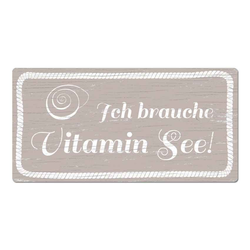 Maritimes Schild Vitamin See 200x100 mm taupe small