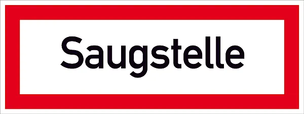 Hinweisschild für die Feuerwehr »Saugstelle«