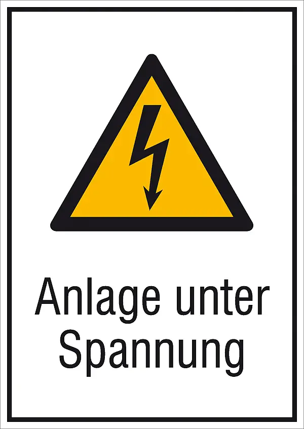 Warn-Kombischild »Anlage unter Spannung«