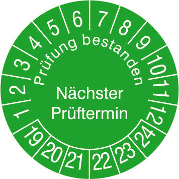 Prfplakette Prfung bestanden, Nchster Prftermin