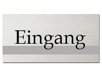 Hinweisschild Eingang aus Aluminium