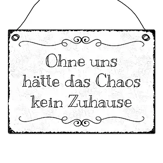 Vintage Schild mit Spruch