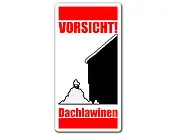 Warnschild - Dachlawinen